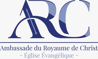 ARC — Ambassade du Royaume de Christ